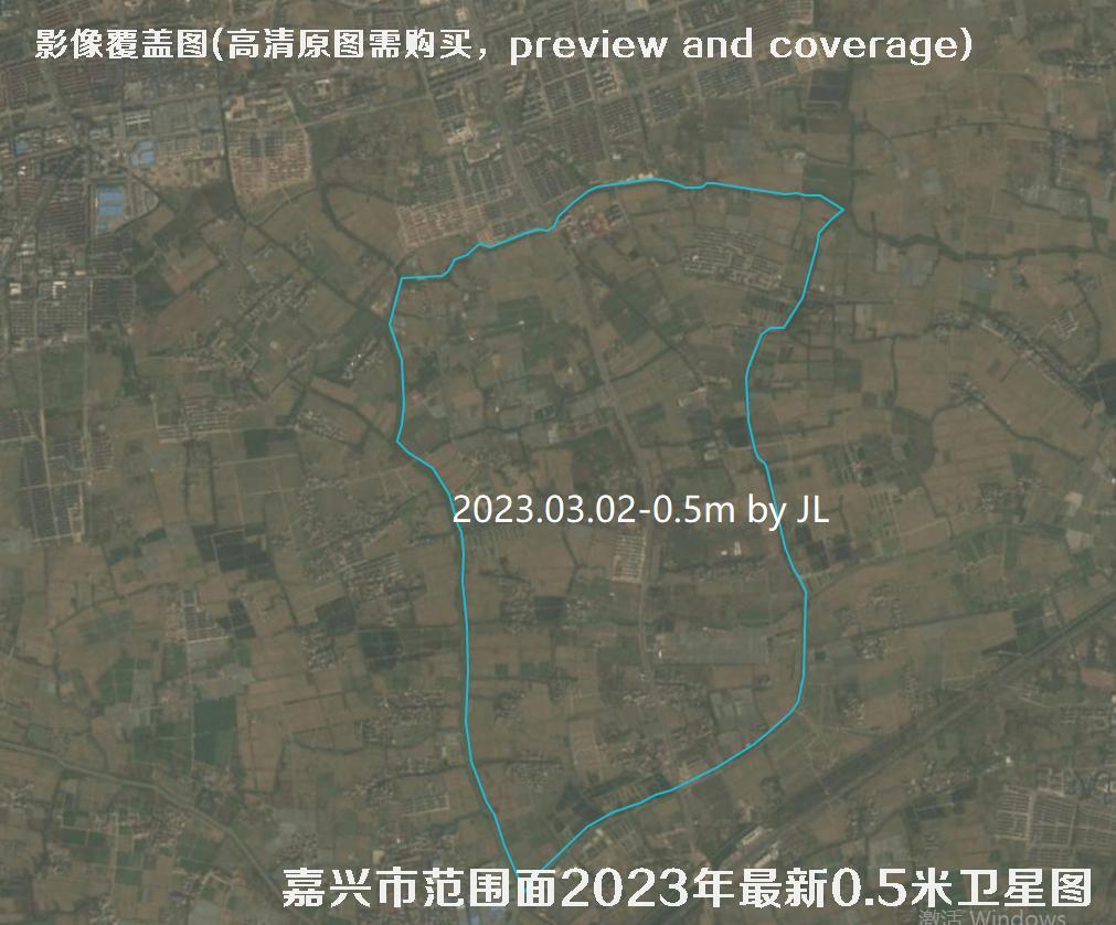 浙江省嘉兴市2023年最新【0.3米-0.5米】分辨率卫星影像图