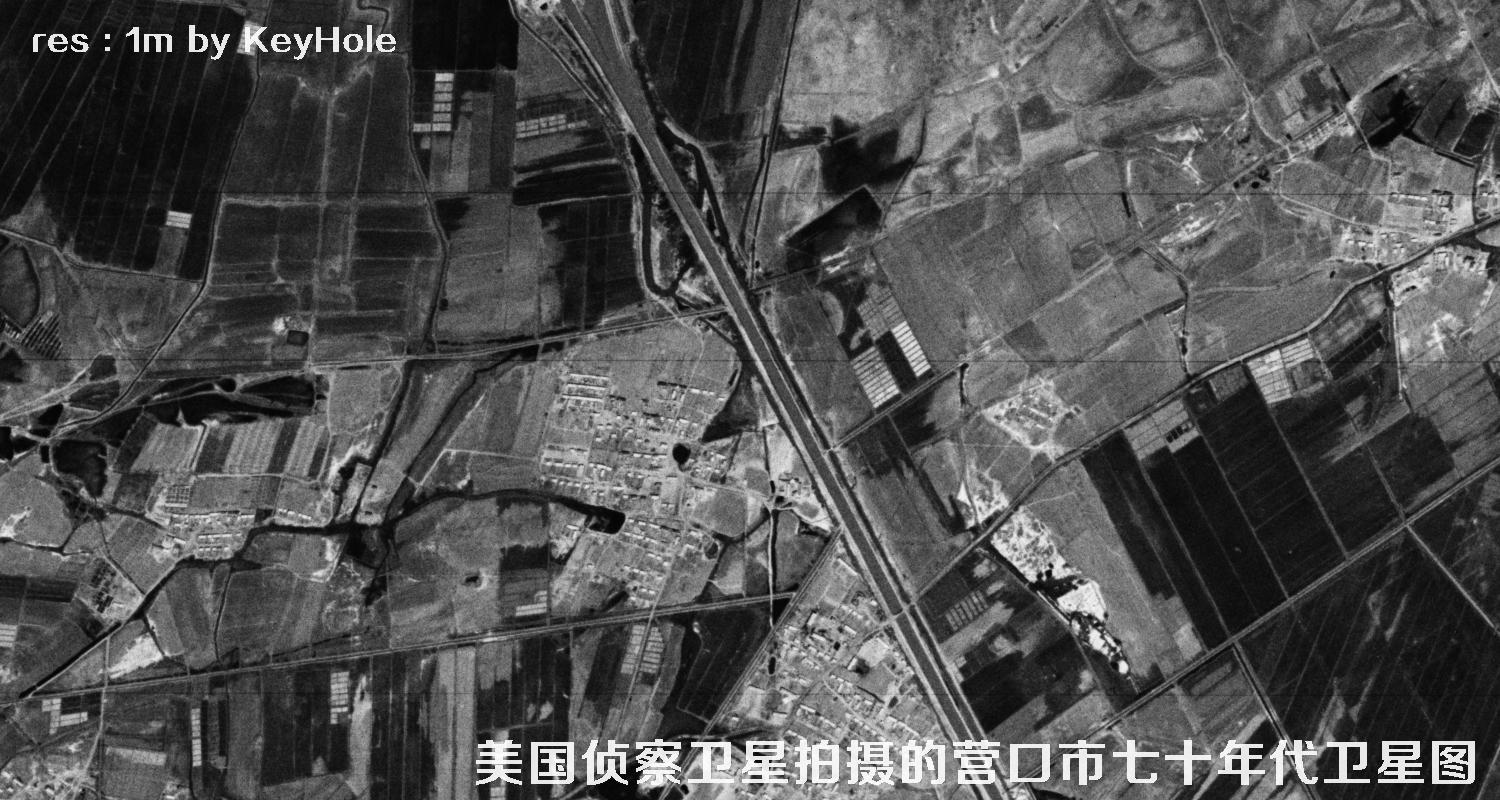 美国锁眼侦察卫星于七十年代拍摄的辽宁省营口市高清历史卫星图