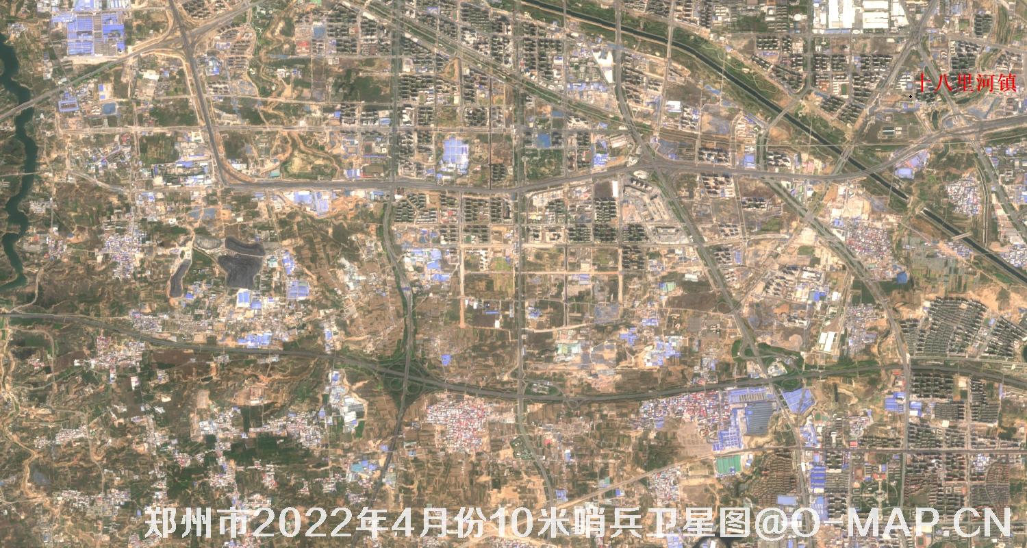 河南省郑州市十八里河镇2022年4月份最新哨兵卫星图