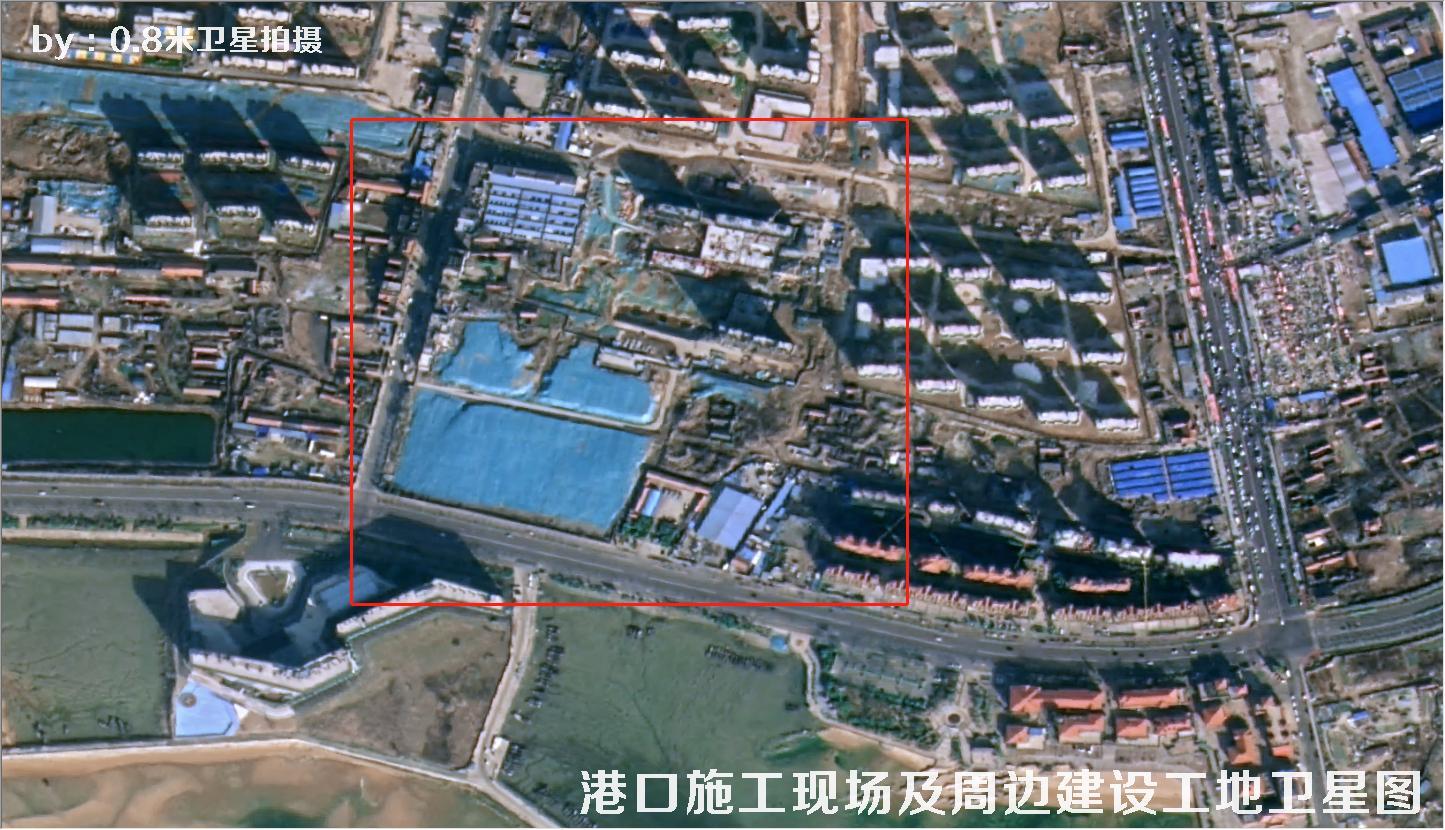 0.8米分辨率卫星拍摄的港口施工现场及周边建设工地卫星图