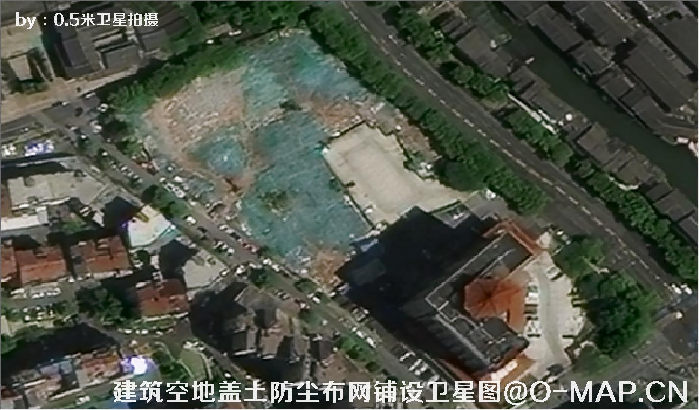 0.5米卫星拍摄的建筑工地盖土网防尘布措施卫星图片